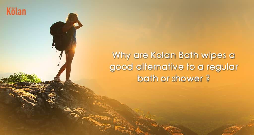 Why are Kolan Bath wipes a good alternative to a regular bath or shower